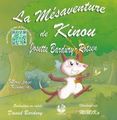 "La mésaventure de Kinou", éd. Exbrayat, 2017
